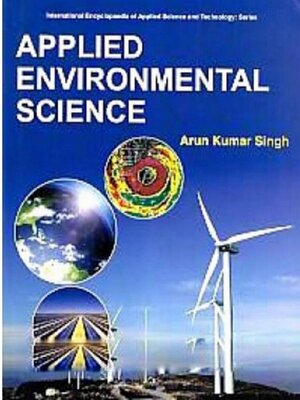 cover image of Applied Environmental Science (International Encyclopaedia of Applied Science and Technology